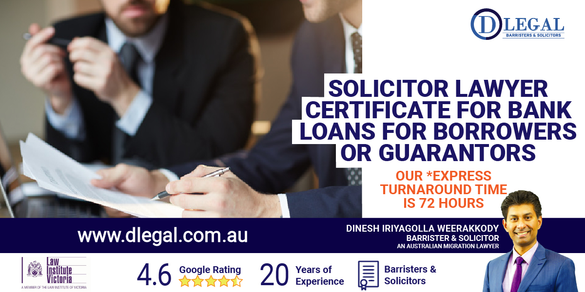 Solicitor Lawyer Certificate bank loans Direct Borrower Guarantor Australian Legal Practitioner Certificate