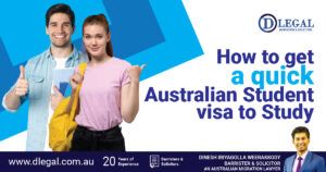 How to get a quick Australian Student visa to Study